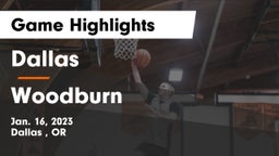 Dallas  vs Woodburn  Game Highlights - Jan. 16, 2023