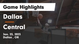 Dallas  vs Central  Game Highlights - Jan. 23, 2023
