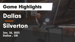 Dallas  vs Silverton  Game Highlights - Jan. 26, 2023