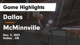 Dallas  vs McMinnville  Game Highlights - Dec. 5, 2023