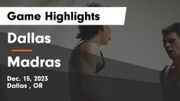 Dallas  vs Madras  Game Highlights - Dec. 15, 2023