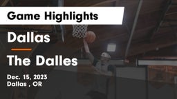 Dallas  vs The Dalles  Game Highlights - Dec. 15, 2023