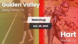 Matchup: Golden Valley High vs. Hart  2016