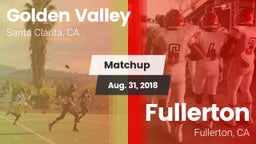 Matchup: Golden Valley High vs. Fullerton  2018