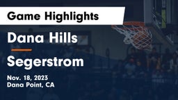 Dana Hills  vs Segerstrom Game Highlights - Nov. 18, 2023