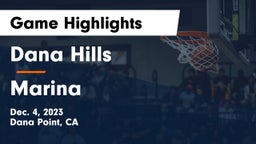 Dana Hills  vs Marina  Game Highlights - Dec. 4, 2023