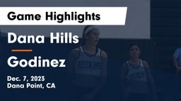 Dana Hills  vs Godinez  Game Highlights - Dec. 7, 2023