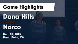 Dana Hills  vs Norco  Game Highlights - Dec. 28, 2023