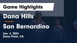 Dana Hills  vs San Bernardino  Game Highlights - Jan. 4, 2024