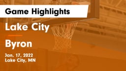 Lake City  vs Byron  Game Highlights - Jan. 17, 2022