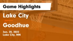 Lake City  vs Goodhue  Game Highlights - Jan. 20, 2022