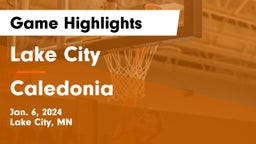 Lake City  vs Caledonia  Game Highlights - Jan. 6, 2024