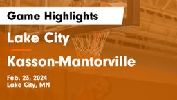Lake City  vs Kasson-Mantorville  Game Highlights - Feb. 23, 2024