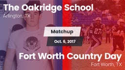 Matchup: The Oakridge School vs. Fort Worth Country Day  2017