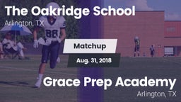 Matchup: The Oakridge School vs. Grace Prep Academy 2018