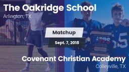Matchup: The Oakridge School vs. Covenant Christian Academy 2018