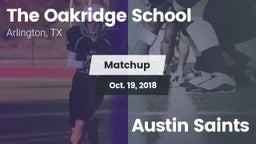 Matchup: The Oakridge School vs. Austin Saints 2018