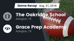 Recap: The Oakridge School vs. Grace Prep Academy 2018