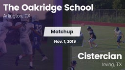Matchup: The Oakridge School vs. Cistercian  2019