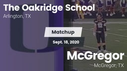 Matchup: The Oakridge School vs. McGregor  2020