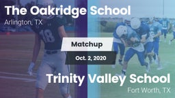 Matchup: The Oakridge School vs. Trinity Valley School 2020