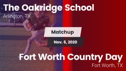 Matchup: The Oakridge School vs. Fort Worth Country Day  2020