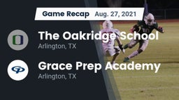 Recap: The Oakridge School vs. Grace Prep Academy 2021