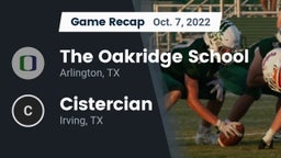 Recap: The Oakridge School vs. Cistercian  2022