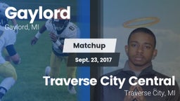 Matchup: Gaylord  vs. Traverse City Central  2017