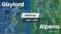Matchup: Gaylord  vs. Alpena  2018
