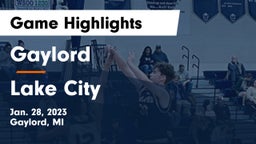 Gaylord  vs Lake City  Game Highlights - Jan. 28, 2023