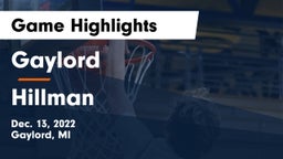 Gaylord  vs Hillman  Game Highlights - Dec. 13, 2022