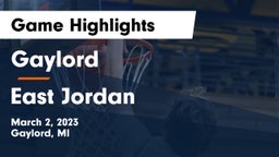 Gaylord  vs East Jordan  Game Highlights - March 2, 2023