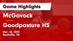 McGavock  vs Goodpasture HS Game Highlights - Dec. 28, 2022