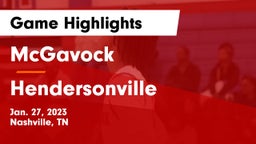 McGavock  vs Hendersonville  Game Highlights - Jan. 27, 2023