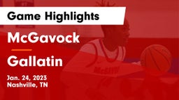 McGavock  vs Gallatin  Game Highlights - Jan. 24, 2023