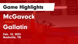 McGavock  vs Gallatin  Game Highlights - Feb. 10, 2023