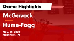 McGavock  vs Hume-Fogg  Game Highlights - Nov. 29, 2022