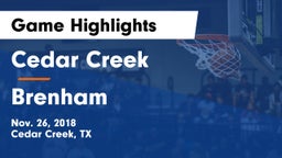 Cedar Creek  vs Brenham  Game Highlights - Nov. 26, 2018
