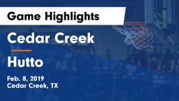 Cedar Creek  vs Hutto  Game Highlights - Feb. 8, 2019