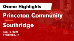 Princeton Community  vs Southridge  Game Highlights - Feb. 4, 2023