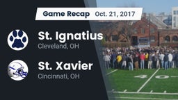 Recap: St. Ignatius  vs. St. Xavier  2017