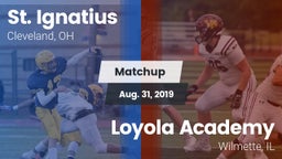 Matchup: St. Ignatius High vs. Loyola Academy  2019