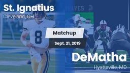 Matchup: St. Ignatius High vs. DeMatha  2019