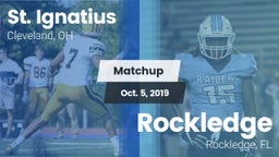Matchup: St. Ignatius High vs. Rockledge  2019