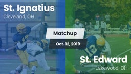 Matchup: St. Ignatius High vs. St. Edward  2019