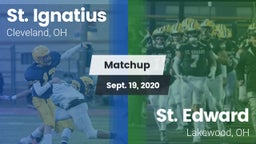 Matchup: St. Ignatius High vs. St. Edward  2020