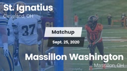 Matchup: St. Ignatius High vs. Massillon Washington  2020