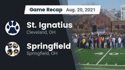 Recap: St. Ignatius  vs. Springfield  2021