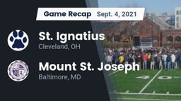 Recap: St. Ignatius  vs. Mount St. Joseph  2021